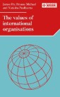 The values of international organizations