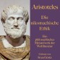 Aristoteles: Die nikomachische Ethik