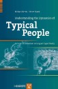 Understanding the Dynamics of Typical People