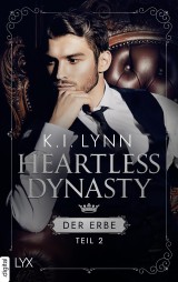 Heartless Dynasty - Der Erbe