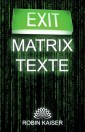 Exit Matrix Texte