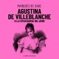 Agustina De Villeblanche O La Estratagema Del Amor