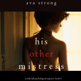 His Other Mistress (A Stella Fall Psychological Thriller series-Book 4)