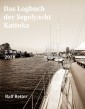 Das Logbuch der Segelyacht Katinka