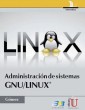 Administración de sistemas GNU/LINUX®