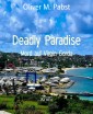 Deadly Paradise