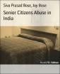 Senior Citizens Abuse in India