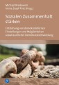 Sozialen Zusammenhalt stärken