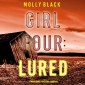 Girl Four: Lured (A Maya Gray FBI Suspense Thriller-Book 4)