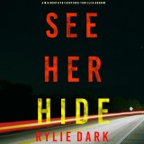 See Her Hide (A Mia North FBI Suspense Thriller-Book 2)