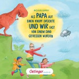 Als Papa auf einen Knopf drückte und wir fast von einem Dino gefressen wurden