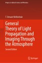 General Theory of Light Propagation and Imaging Through the Atmosphere