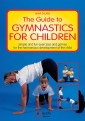 The Guide to Gymnastics for children