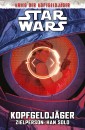 Star Wars  - Kopfgeldjäger - Zielperson: Han Solo (Krieg der Kopfgeldjäger)