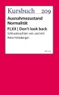 FLXX | Don't look back