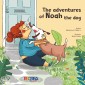 The adventures of Noah the dog