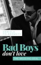 Bad Boys don't love: The Wedding Deal