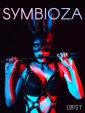 Symbioza - 6 opowiadań erotycznych o dominacji i uległości