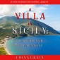 A Villa in Sicily: Capers and a Calamity (A Cats and Dogs Cozy Mystery-Book 4)