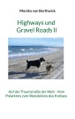 Highways und Gravel Roads II