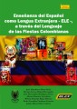 Enseñanza del Español como Lengua Extranjera - ELE -,