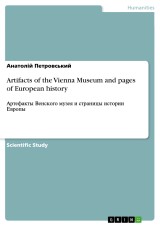 Artifacts of the Vienna Museum and pages of European history