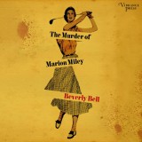 The Murder of Marion Miley