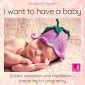 I Want to Have a Baby
