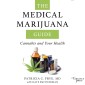 The Medical Marijuana Guide