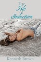 The Isle of Seduction