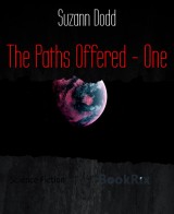 The Paths Offered - One