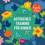 FamilyFlow. Autogenes Training für Kinder