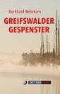 Greifswalder Gespenster