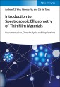 Introduction to Spectroscopic Ellipsometry of Thin Film Materials