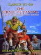 The Pirate of Panama A Tale of the Fight for Buried Treasure