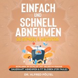 Einfach und schnell abnehmen - die Hypnose & Meditation