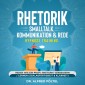 Rhetorik, Smalltalk, Kommunikation & Rede - Hypnose Training