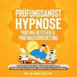 Prüfungsangst Hypnose - Prüfung bestehen & Prüfungsvorbereitung