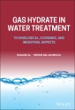 Gas Hydrate in Water Treatment