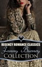 Regency Romance Classics - Fanny Burney Collection