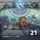 ASTRO S1 - Episode 21 - Unerwünschter Zugriff