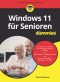 Windows 11 für Senioren für Dummies