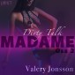 Madame 2: Dirty talk - eroottinen novelli