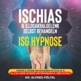 Ischias & Illosakralgelenk selbst behandeln - die ISG Hypnose