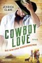 Cowboy Love - Bis wir uns wiedersehen