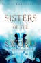 Sisters of the Sword - Die Magie unserer Herzen