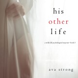 His Other Life (A Stella Fall Psychological Thriller series-Book 5)