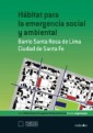 Hábitat para la emergencia social y ambiental