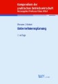 Kompendium der praktischen Betriebswirtschaft: Unternehmensplanung