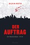 Der Auftrag